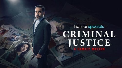 Criminal Justice - A Family Matter